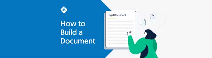 How to Build a Document