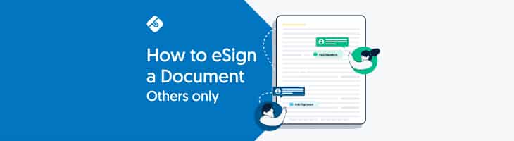 How to eSign a Document (Others Only)