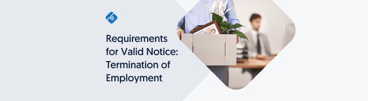 Requirements for Valid Notice: Termination of Employment